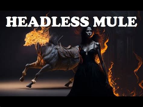  The Headless Mule - A Brazilian Legend Filled With Trickery and Moral Dilemmas!